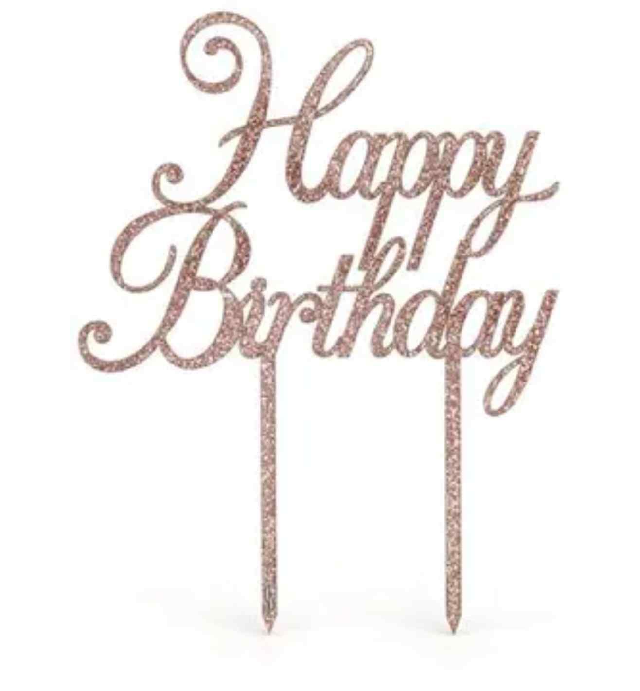 Acrylic Sparkling Fizz Rose Gold Happy Birthday Cake Topper